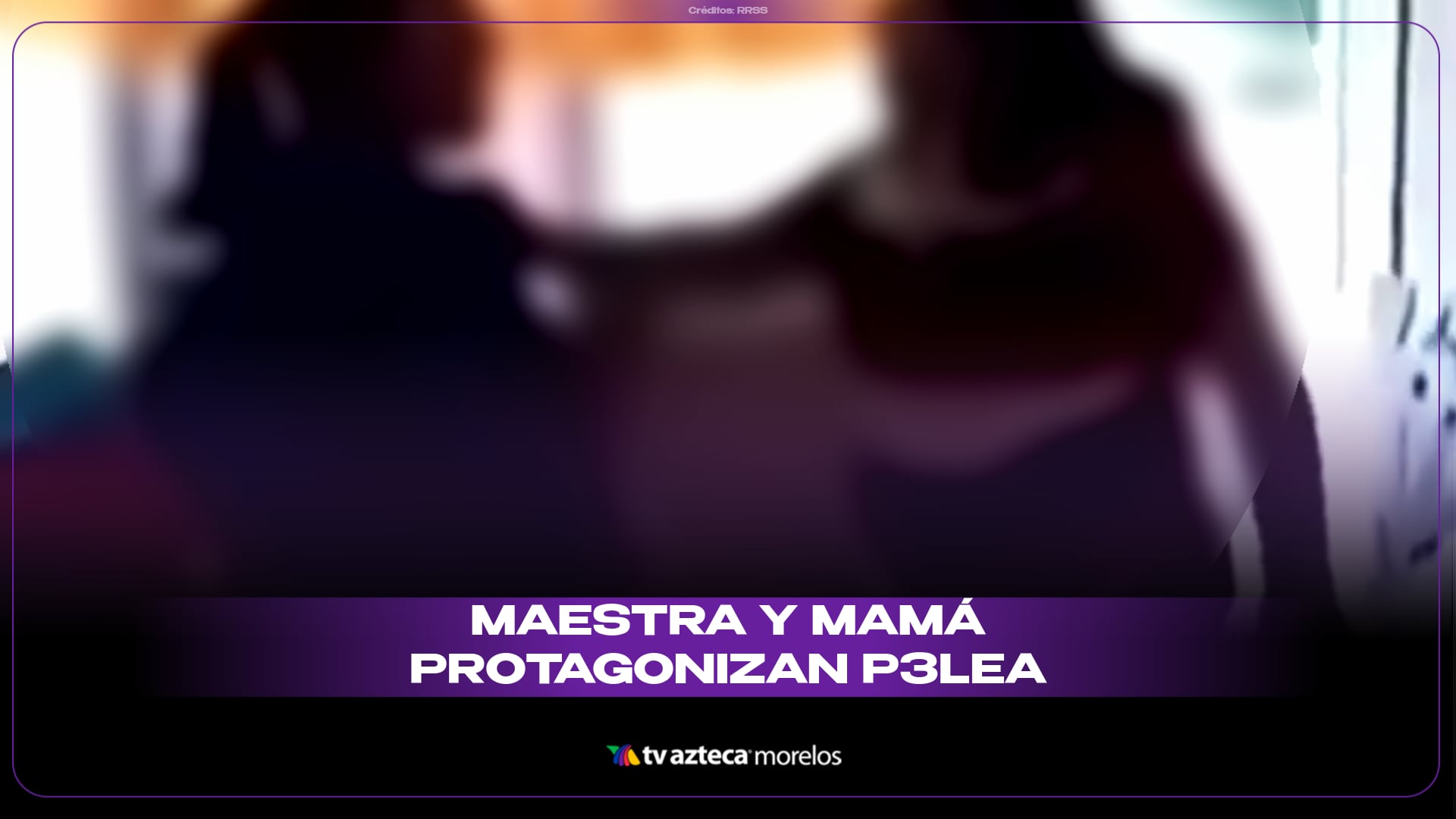¡La escuela se volvió ring! Maestra y mamá protagonizan pelea en Tlaxcala