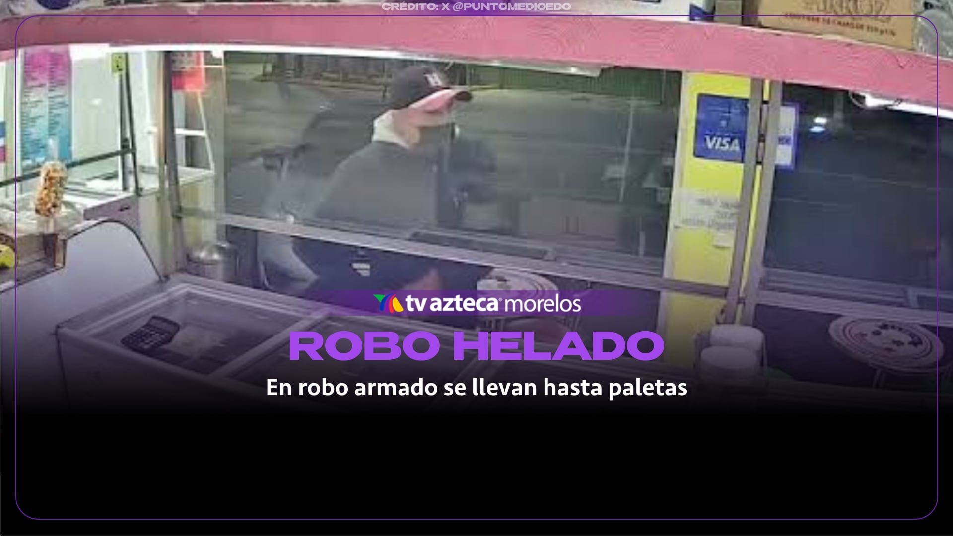 ¡Hasta las paletas se llevaron! Video viral muestra robo armado