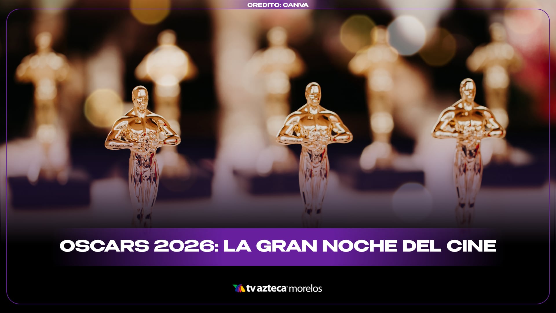 Oscars 2026: La gran noche del cine