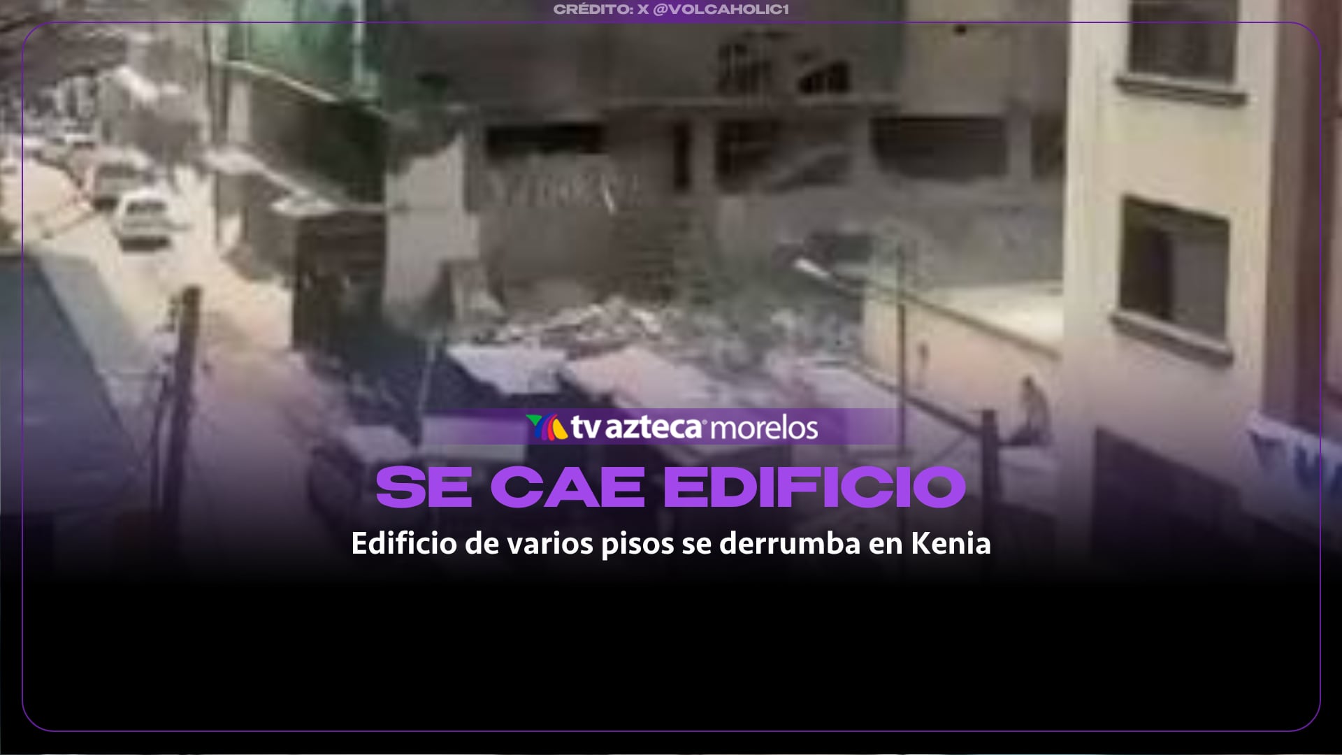 Edificio de varios pisos se derrumba ¿que se sabe de posibles víctimas?