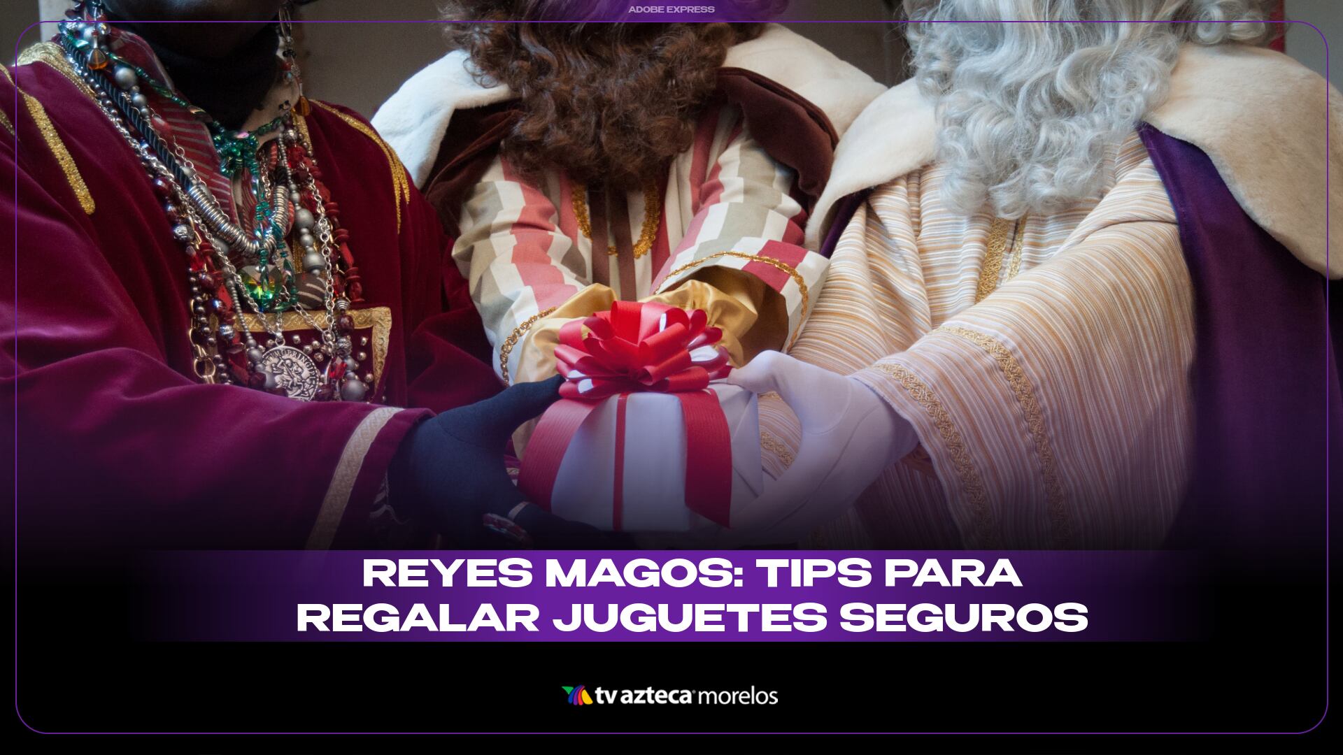 Reyes Magos: tips para regalar juguetes seguros y sin sustos