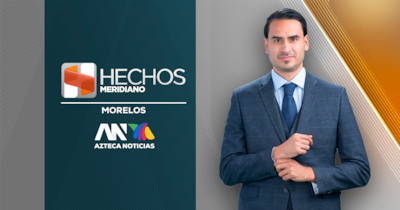 Mantente bien informado de lunes a viernes en Hechos Meridiano Morelos en punto de las 2:30 p.m. solo por el canal Azteca Uno. ¡No te lo pierdas!