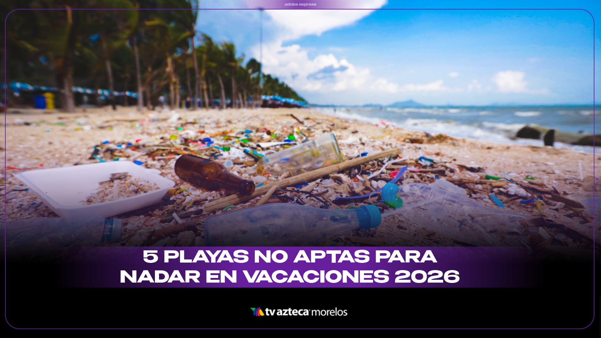 5 PLAYAS NO APTAS PARA NADAR EN VACACIONES 2026.png
