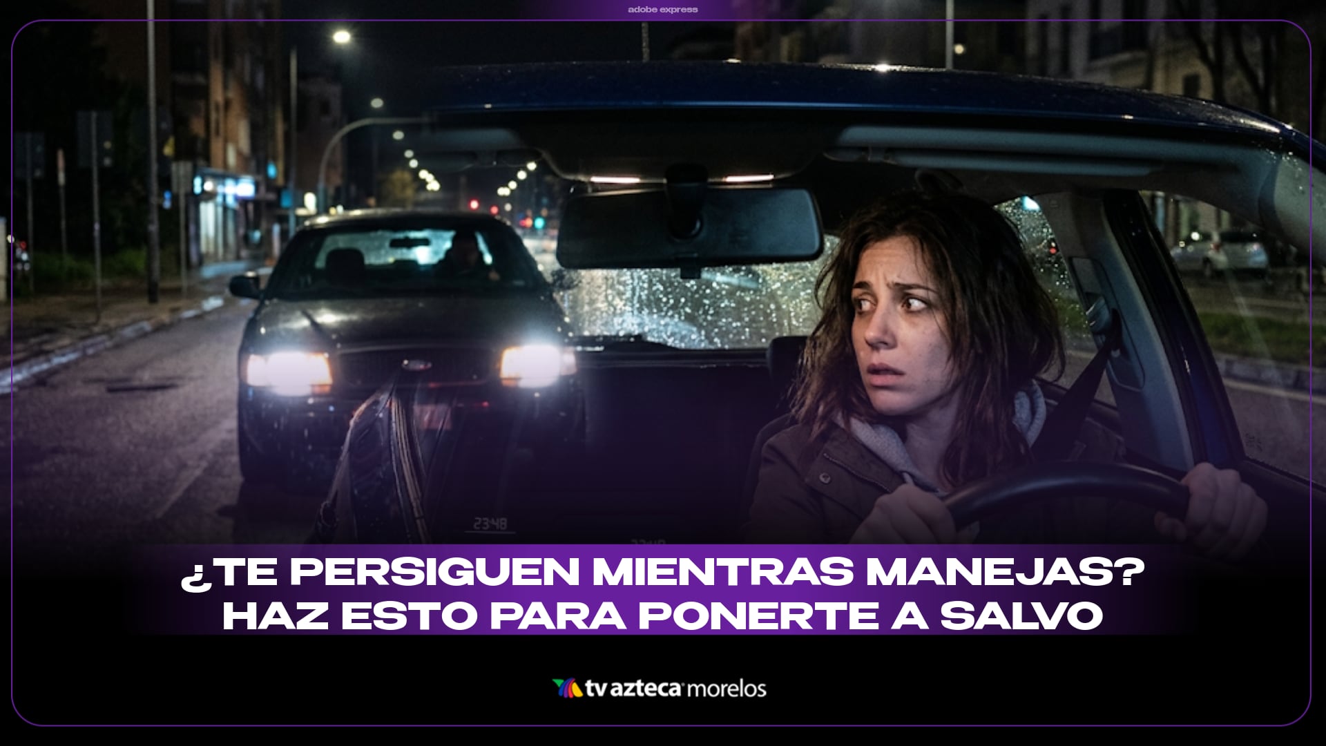 ¿Te persiguen mientras manejas? Esto puedes hacer para ponerte a salvo
