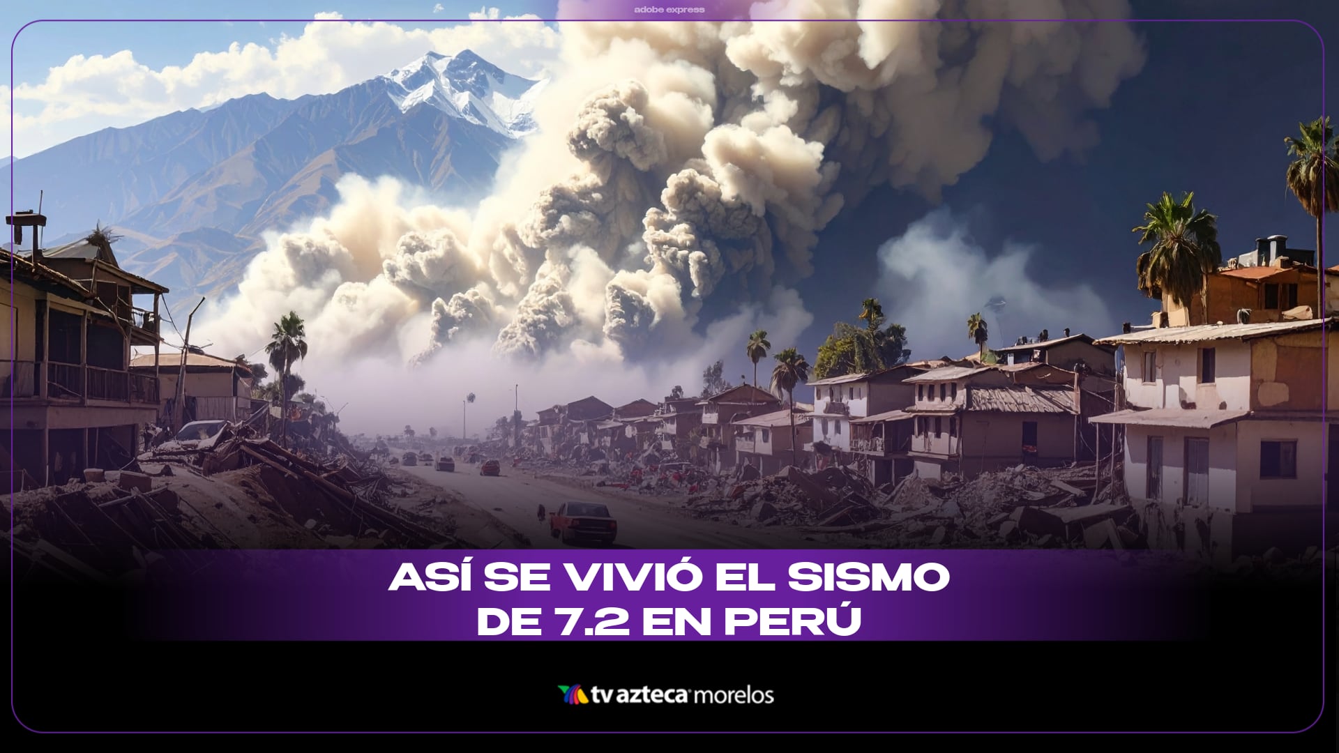 Así se vivió el fuerte sismo de magnitud 7.2 en Perú