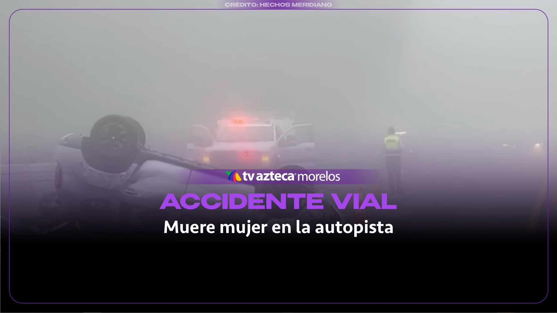 Muere mujer en accidente en la México-Cuernavaca