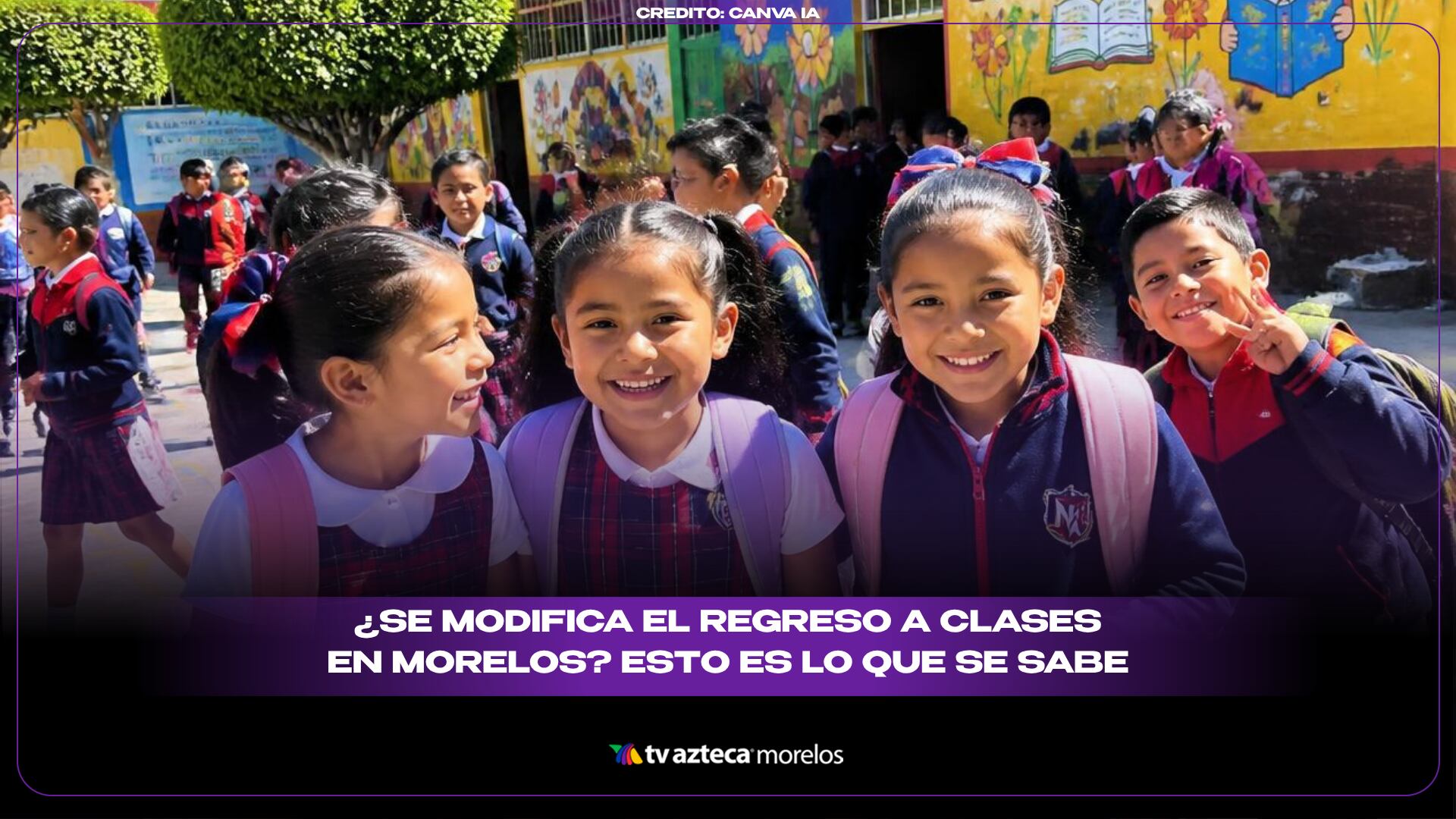 ¿Se modifica el regreso a clases en Morelos_ Esto es lo que se sabe 16.9.png