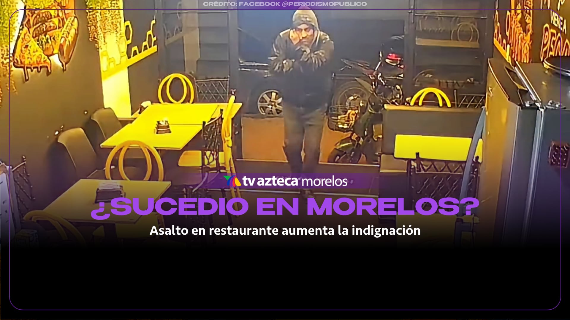 Asalto en restaurante incrementa la indignación, ¿sucedió en Morelos?