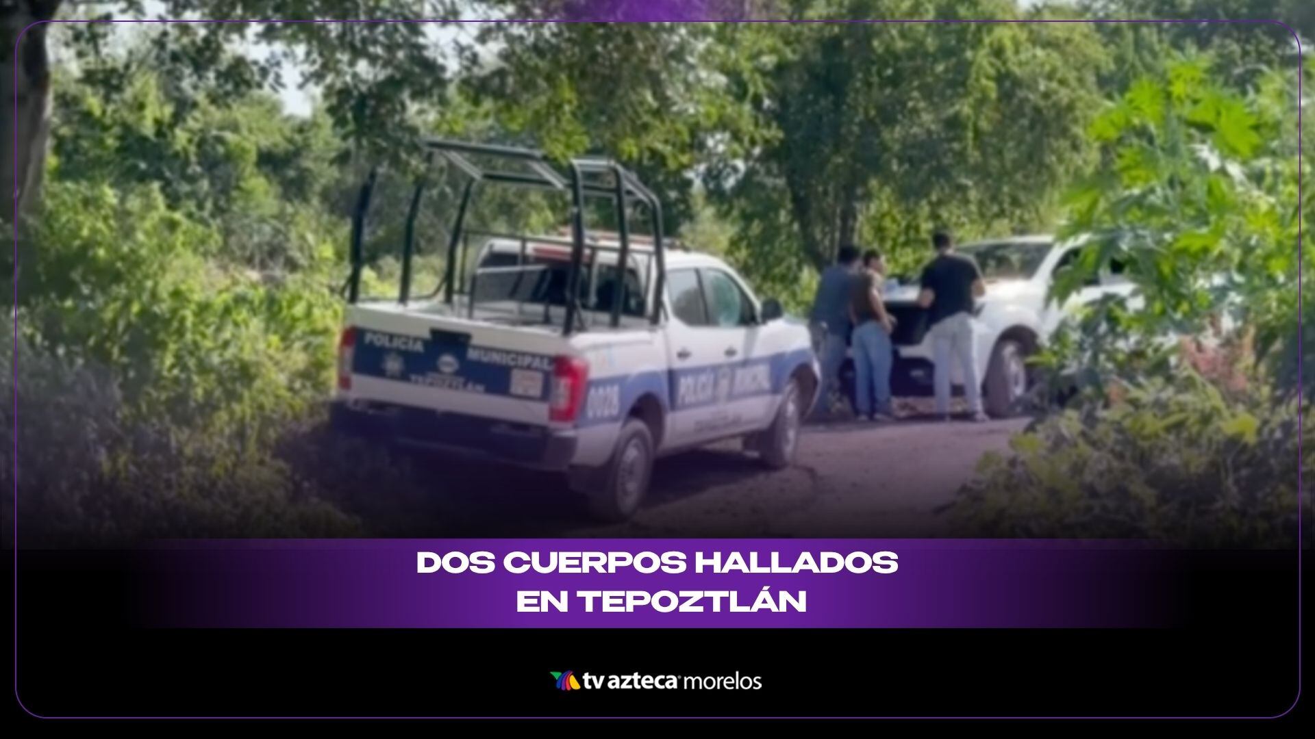 DOS CUERPOS HALLADOS EN TEPOZTLAN.jpg
