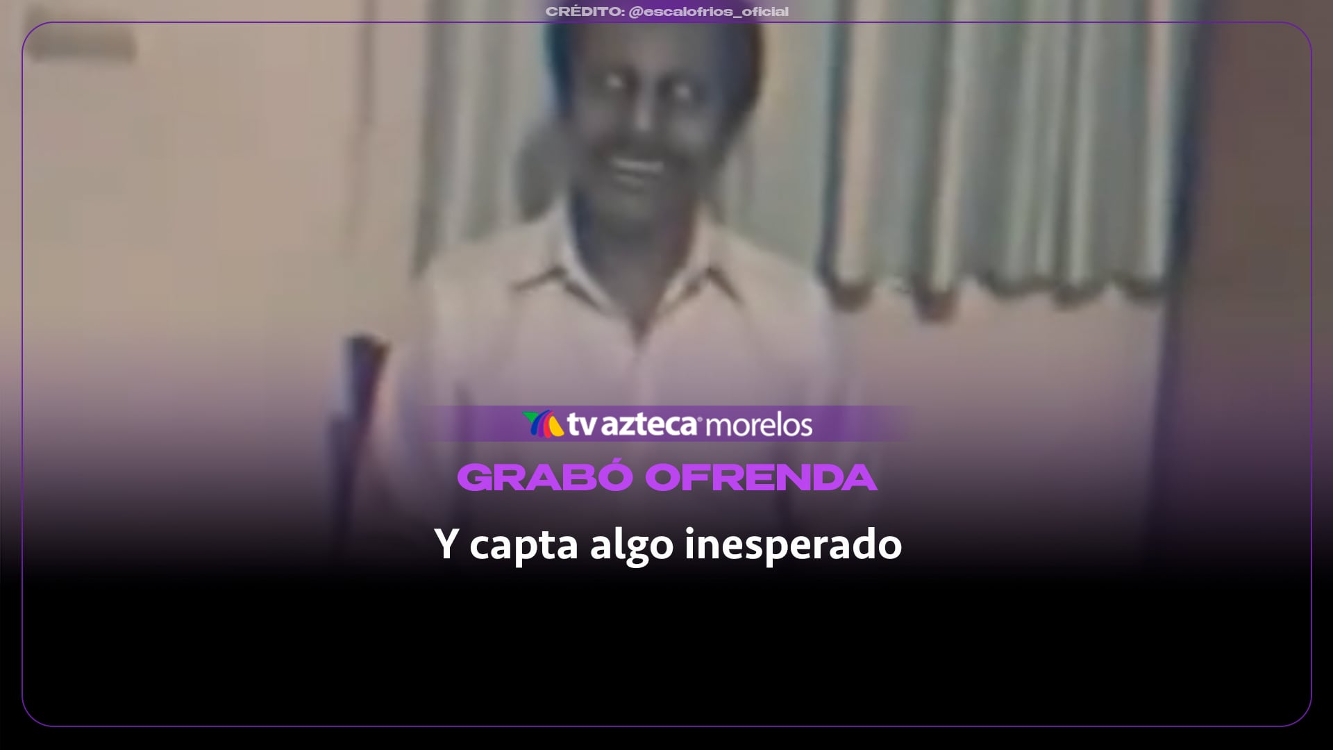 Video capta figura de esposo fallecido en altar de muertos