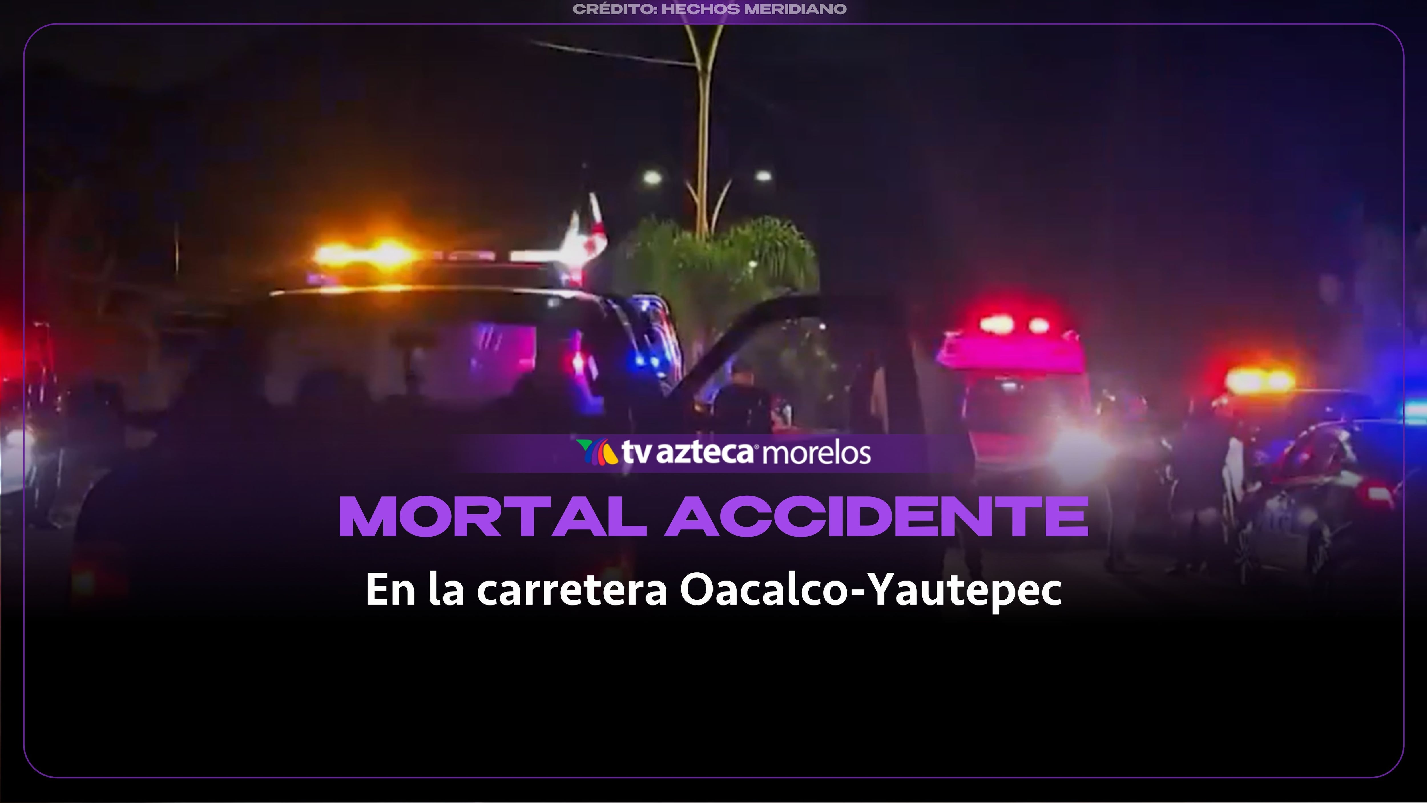 Choque frontal en la carretera Oacalco-Yautepec deja un conductor muerto