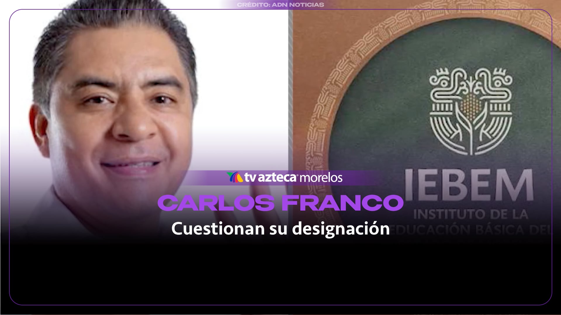 Polémica por llegada de Carlos Franco al IEBEM