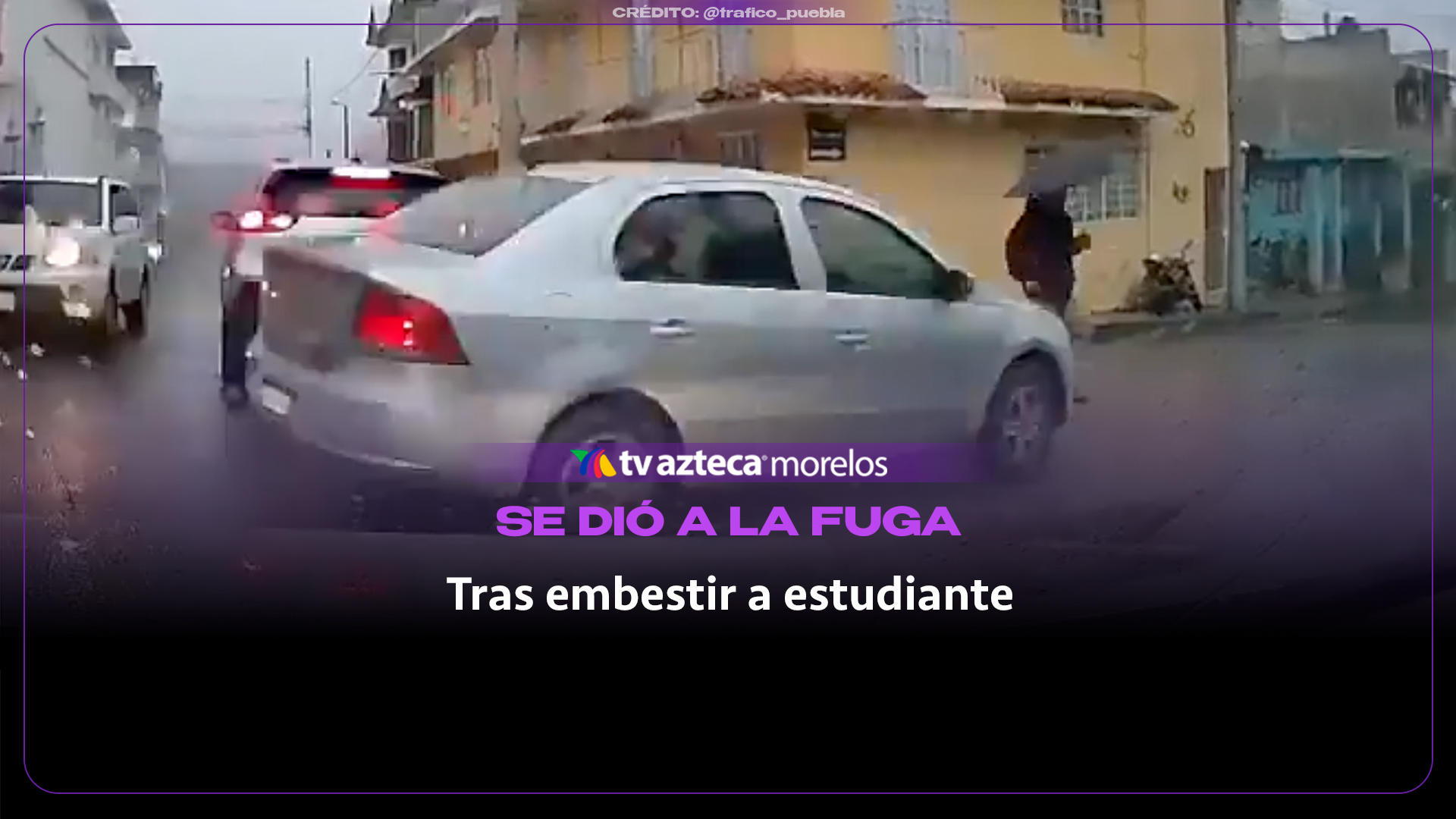 ¡Impactante! Auto embistió a estudiante y se dio a la fuga